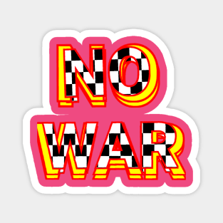 NO WAR text art designs Magnet