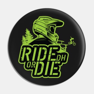 Ride Or Die Pin