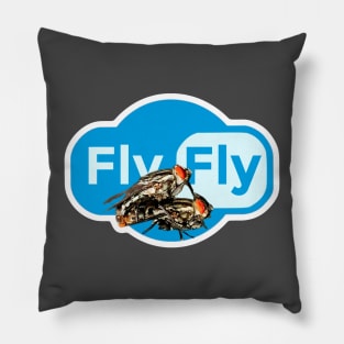 Fly Fly (fly on fly) Pillow