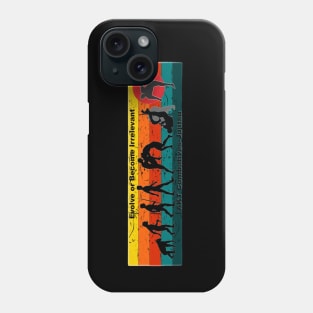 Vintage Evolve or Become Irrelevant Jujitsu Phone Case