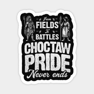 Choctaw Pride : From Fields To Battles Magnet