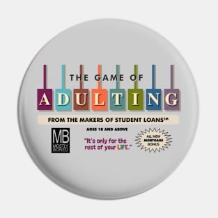 The Game of Adulting Pin