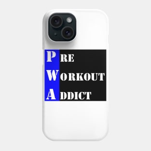 Funny Workout | Pre Workout Addict Phone Case