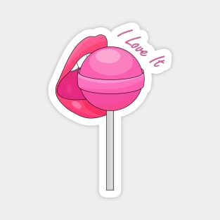 I Love It | Lollipop Magnet