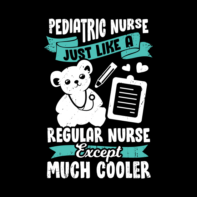 Nursing Job Profession Pediatric Nurse Gift by Dolde08