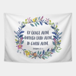 By Grace Alone Christian Quote Tapestry