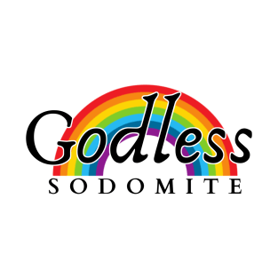 Godless Sodomite | Black on Rainbow | Satanic Pride T-Shirt