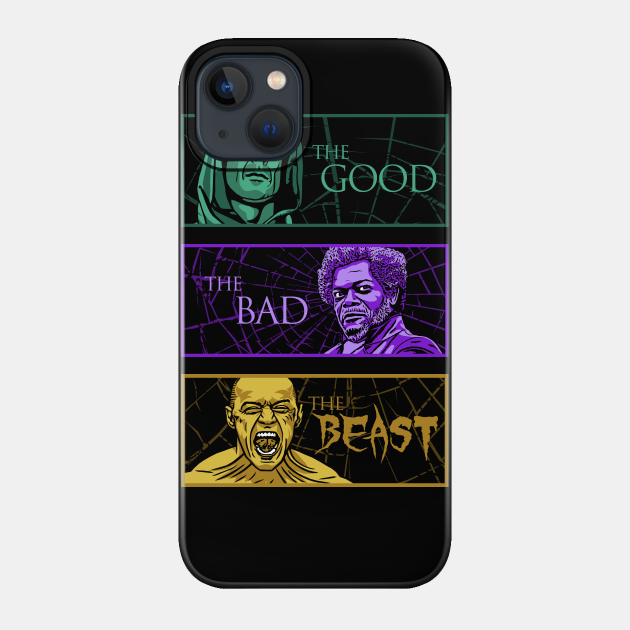 The Good, the Bad and the Beast - Unbreakable - Phone Case