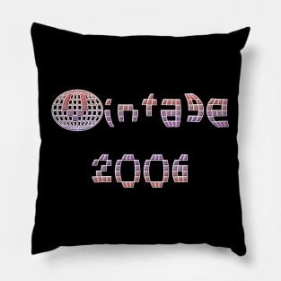 Vintage 2006 Pillow