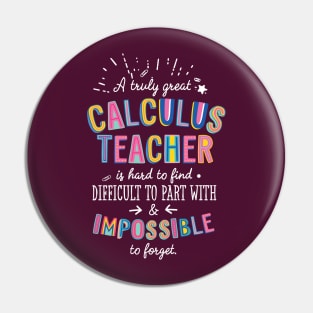 A truly Great Calculus Teacher Gift - Impossible to forget Pin