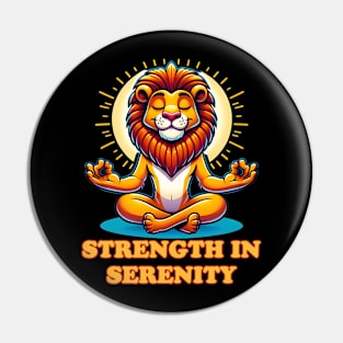 Zen Lion: Strength in Serenity Pose Pin