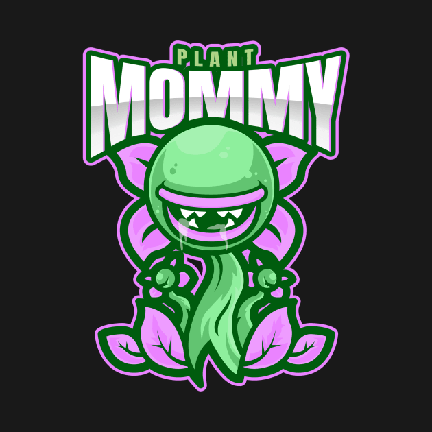 Purple Plant Mommy by Nothing But Tee Shirts