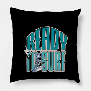 Ready To Surf, Hello Summer Vintage Funny Surfer Riding Surf Surfing Lover Gifts Pillow