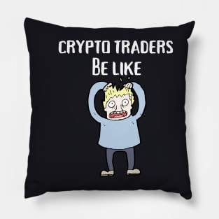 Crypto Investors Be Like Pillow