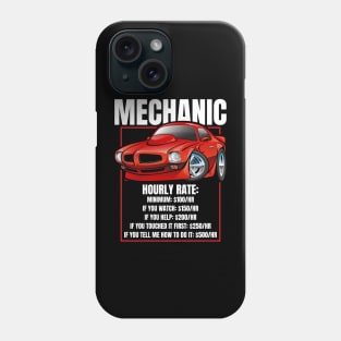 Funny Mechanic Hourly Rate Humor Classic Muscle Car Cartoon Phone Case