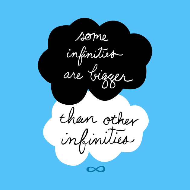 The Fault In Our Stars Some Infinities Shirt by adorpheus