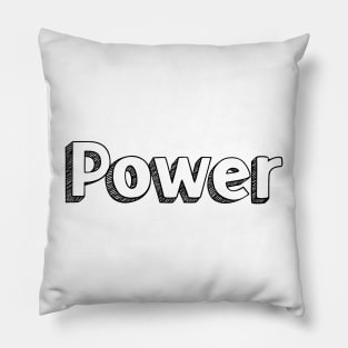 Power // Typography Design Pillow