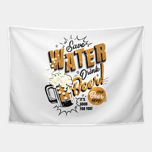 Save Water, Drink Beer Tapestry