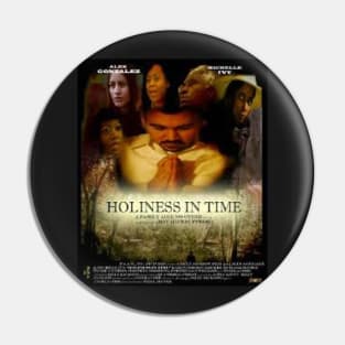 Holiness In Time Pin