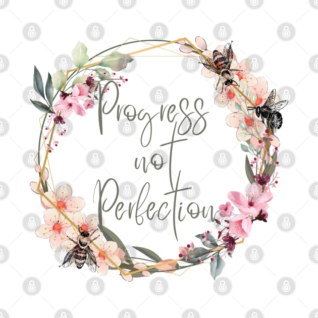 Progress Not Perfection by Banana Latte Designs