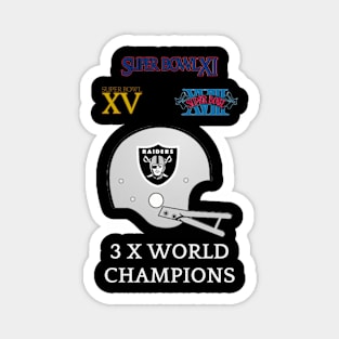 3 X World Champions Raiders Magnet