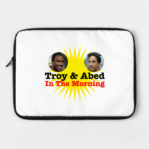 Troy Abed In The Morning Community Laptop Case Teepublic Troy Abed In The Morning Community Laptop Case Teepublic