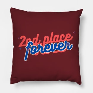 2nd place forever Pillow