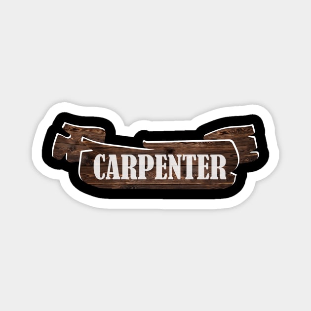 Carpenter carpenter carpenters craftsman saws Magnet by Johnny_Sk3tch