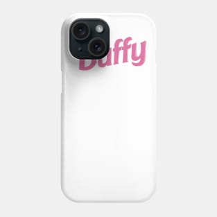 Buffy as Barbie Phone Case