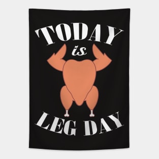 Today is leg day Tapestry