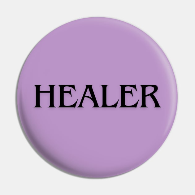 Healer RPG Quote Pin by MandalaHaze