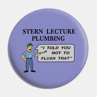 Stern Lecture Plumbing Pin