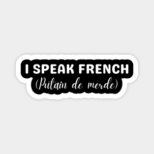 i speak french Magnet