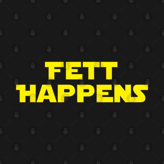 Fett Happens by Brightfeather