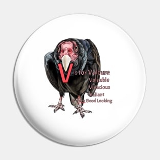 V is for Vulture Pin
