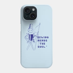 Sewing Mends The Soul Phone Case