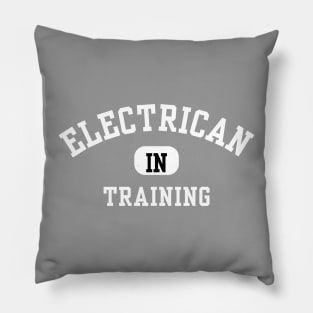 Electrician in Training Pillow