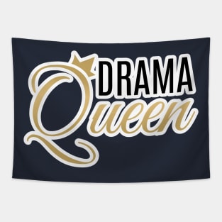 Drama Queen Text Design Tapestry