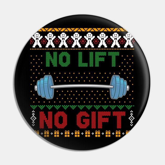 No Lift No Gift Ugly Christmas Sweater Gym Pin by Dunnhlpp