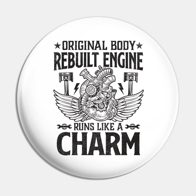 Funny Original Body Rebuilt Engine Runs Like A Charm Heart Pin by GreatDesignsShop