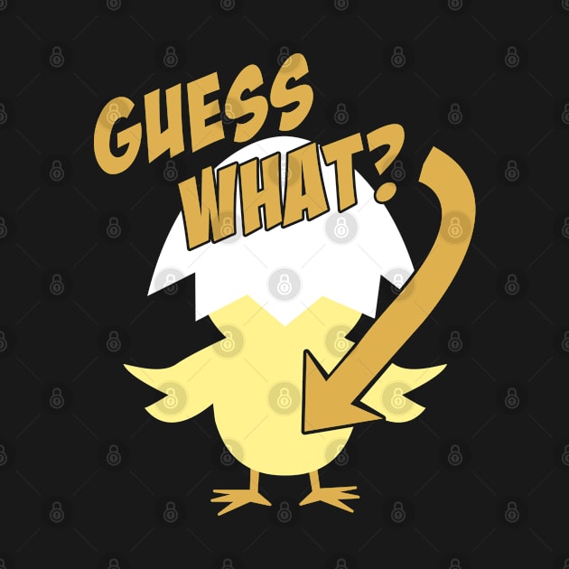 Guess What Chicken Butt Funny by Flippin' Sweet Gear