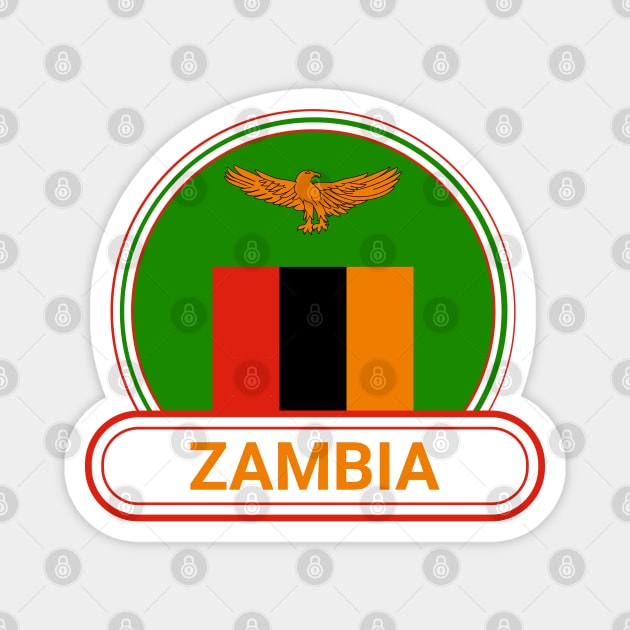 Zambia Country Badge - Zambia Flag Magnet by Yesteeyear