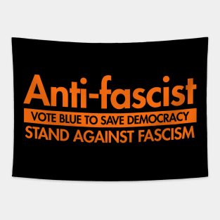 Anti-Fascist - Vote Blue to Save Democracy Tapestry