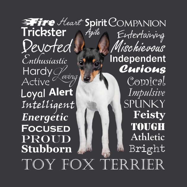 Toy Fox Terrier Traits by You Had Me At Woof