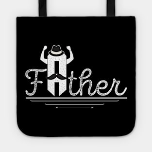 Father, my hero, love you dad Tote