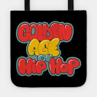 Golden Age of Hip Hop - Hip Hop - Graffiti Bubble Style Tote