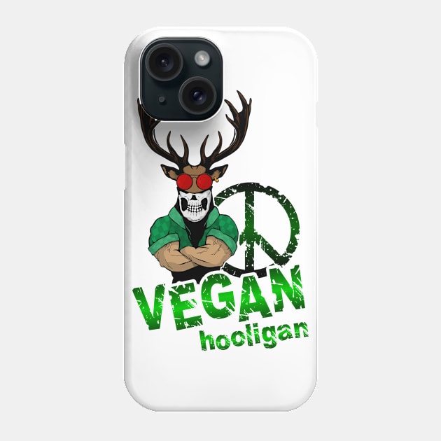 Vegan hooligan - Deer Phone Case by MaksKovalchuk