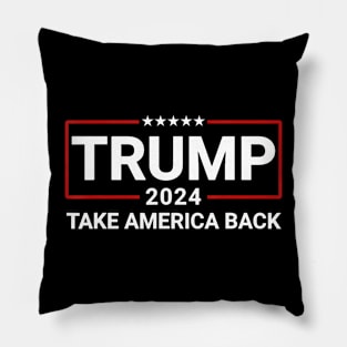 Donald Trump 2024 Take America Back Pillow