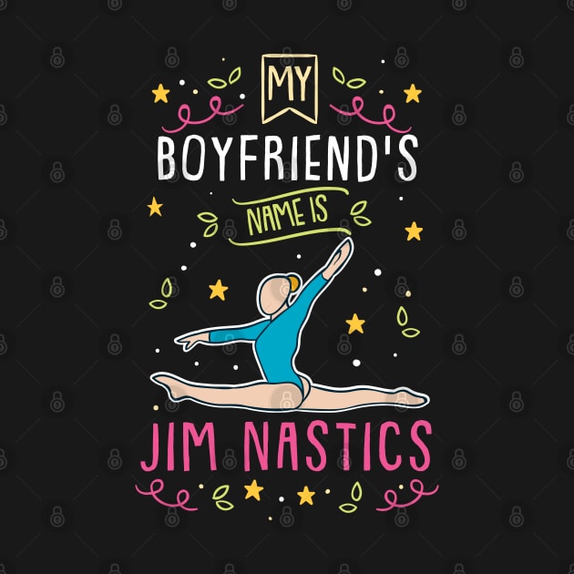 My Boyfriend's Name Is Jim Nastics by maxdax