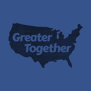 Greater Together (Distressed) T-Shirt